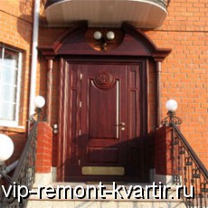 Правила выбора входной двери - VIP-REMONT-KVARTIR.RU