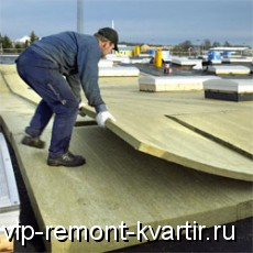 Теплоизоляция плоских кровель в Вологде - VIP-REMONT-KVARTIR.RU